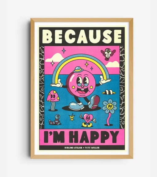 Affiche A3 Because I’m Happy, Pharrell Williams - Kiblind Atelier
