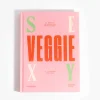 Sexy veggie - recettes de street-food végétariennes